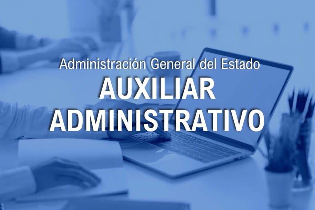 Oposiciones Auxiliar Administrativo del Estado