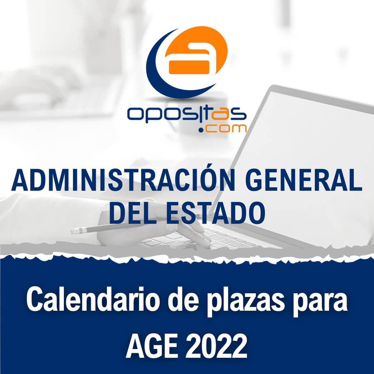 Calendario de plazas para AGE 2022
