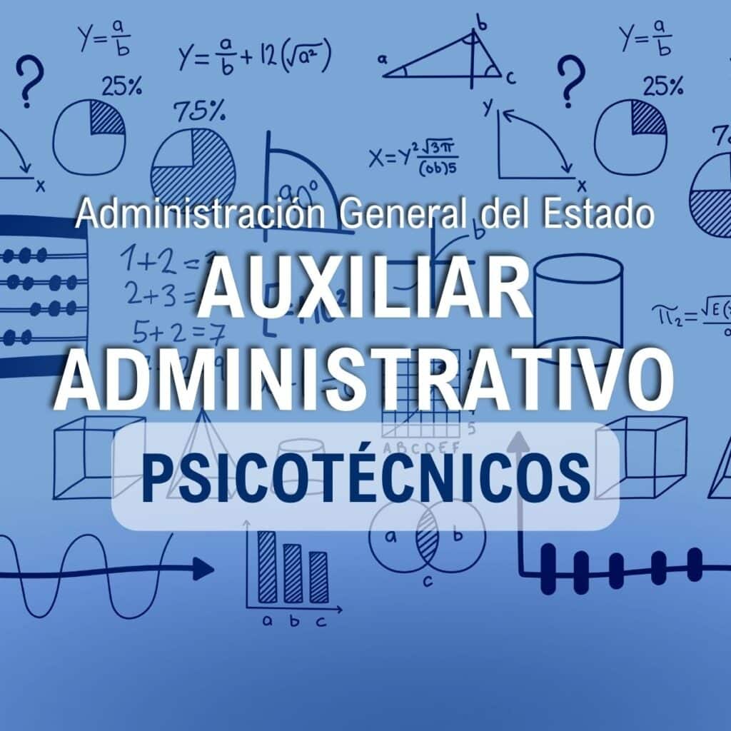 Preparación Psicotécnicos Auxiliar Administrativo del Estado Cuadrado