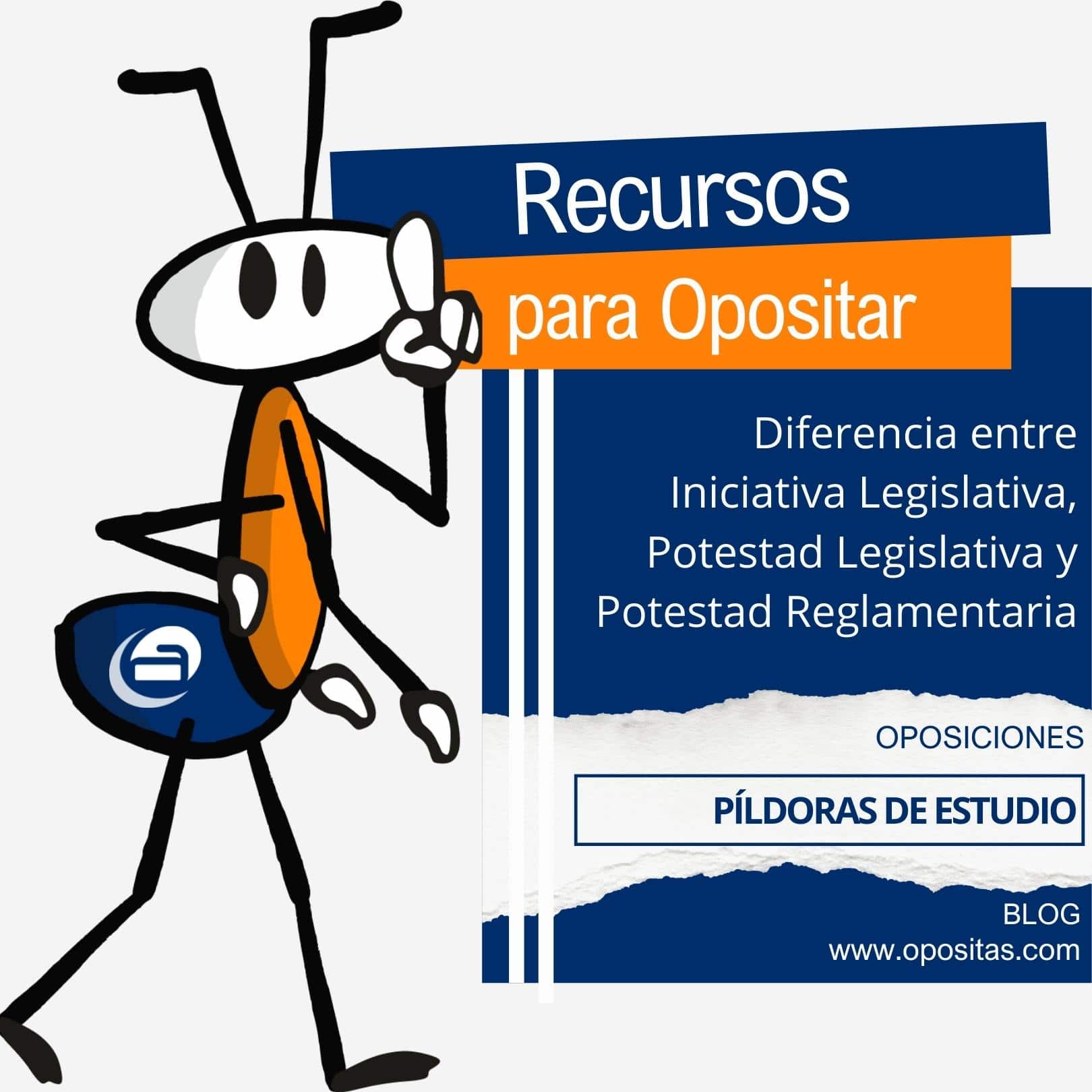 Diferencia entre Iniciativa Legislativa, Potestad Legislativa y Potestad Reglamentaria