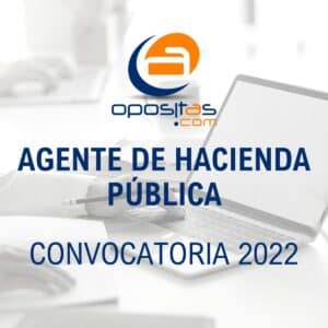 Convocatoria Agentes de Hacienda Pública 2022