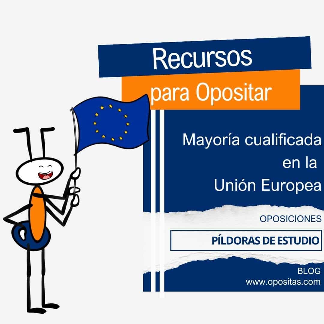 Mayoría cualificada en la Unión Europea