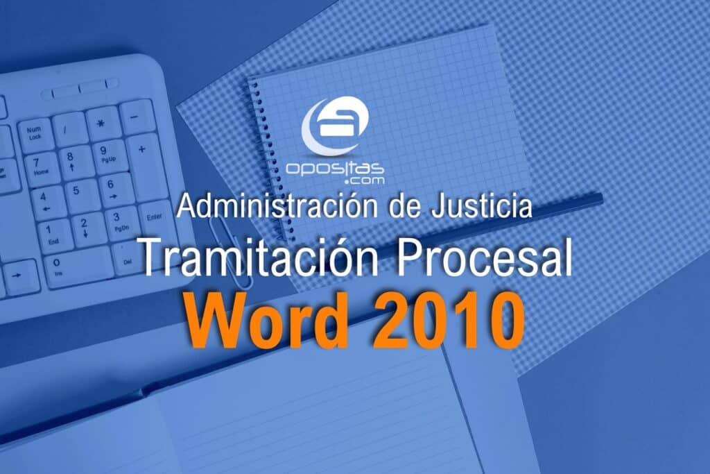 Curso Word 2010 para Tramitación Procesal