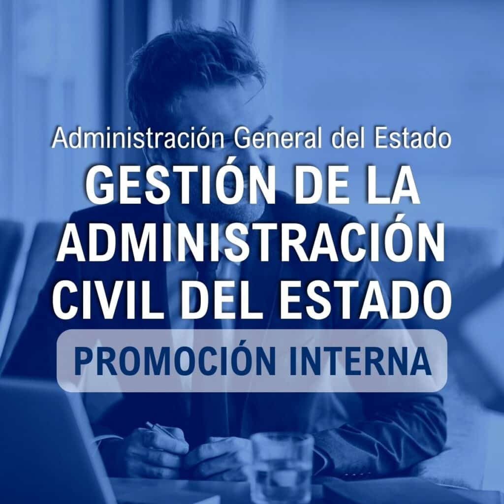 Oposiciones Gestión de la Administración Civil del Estado Promoción Interna