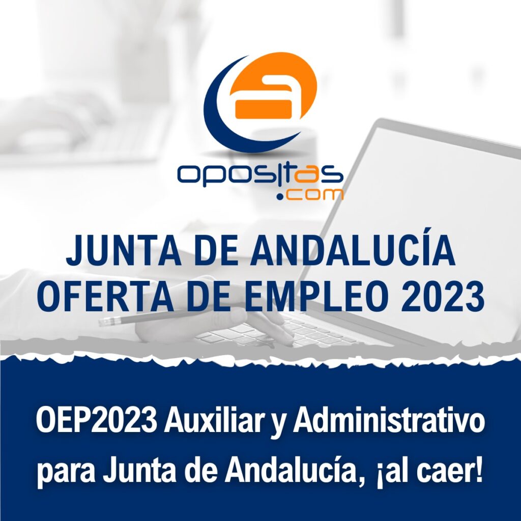 Oferta de Empleo Público Junta de Andalucía 2023