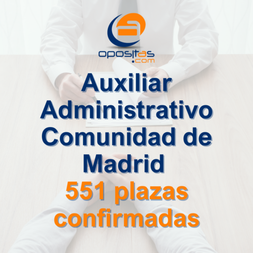 Convocatoria Auxiliar Administrativo Ayuntamiento de Madrid 2024