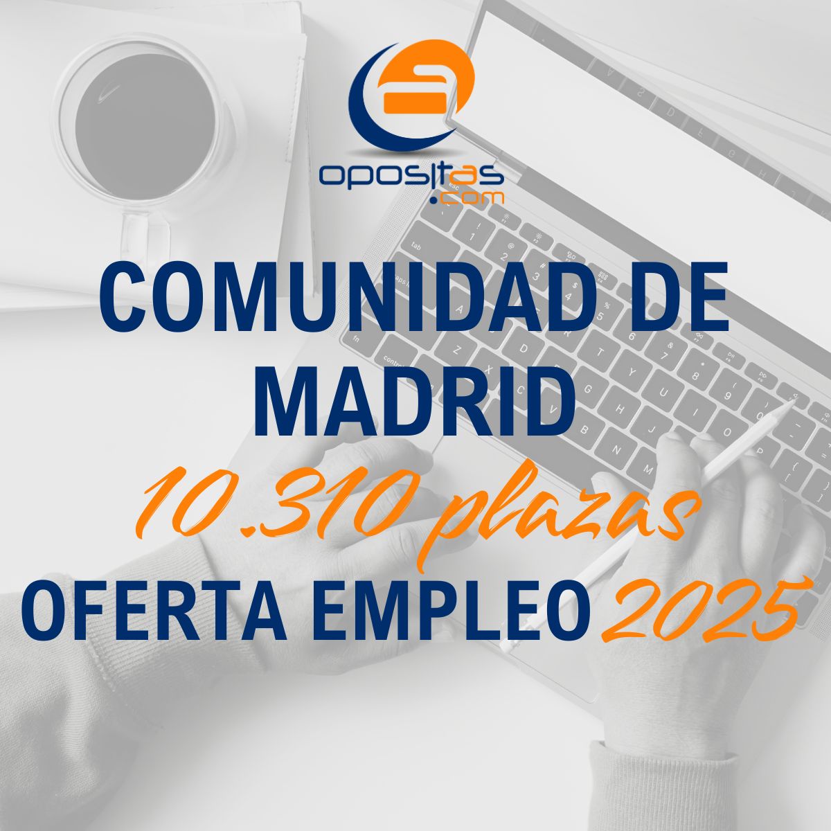 Oferta Empleo Público Comunidad de Madrid 2025